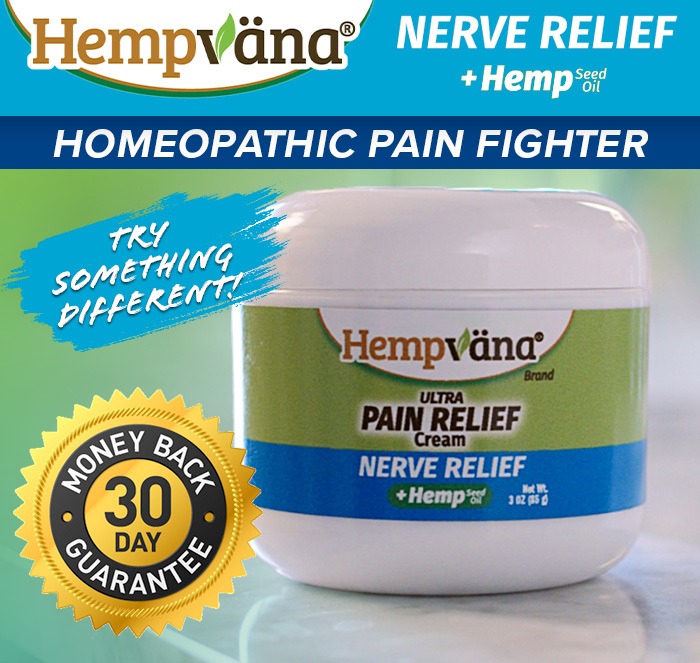 hempvana nerve relief + hemp seed oil  - homeopathic pain fighter - try something different!