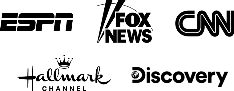 ESPN, Focks News, CNN, Hallmark Channel, Discovery