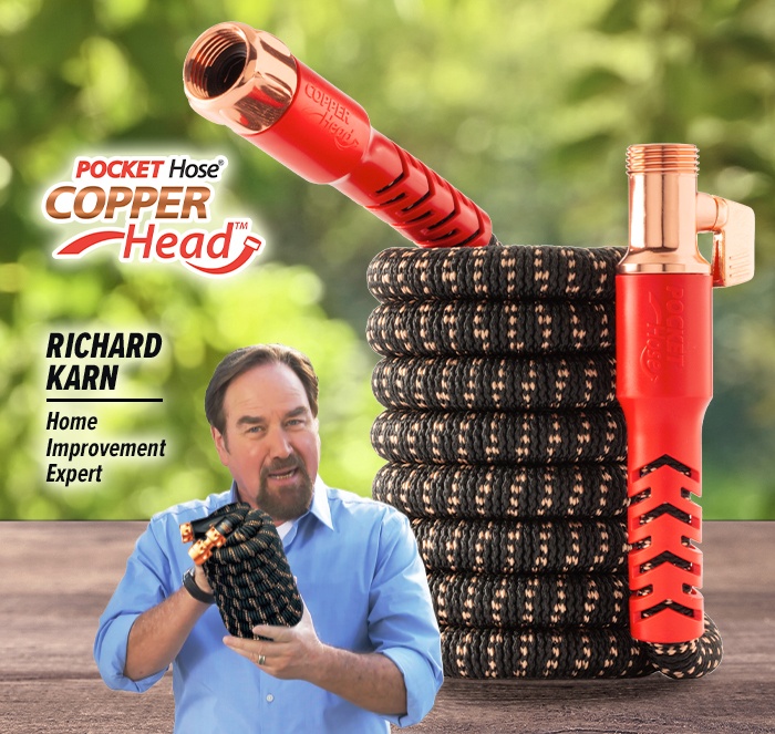 Pocket Hose Copper HEad with richard karn