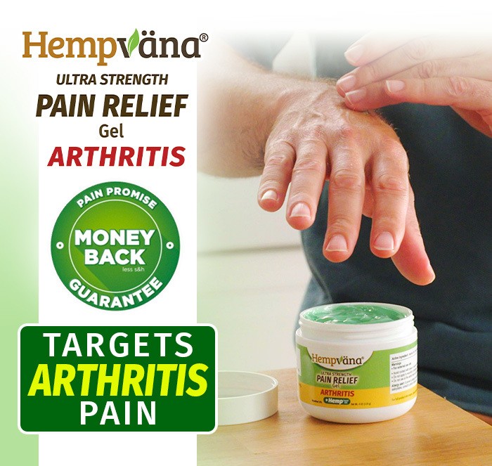 hEMPVANA ULTRA STRENGTH PAIN RELIEF ARTHRITIS GEL targets arthritis pain - mony back guarantee